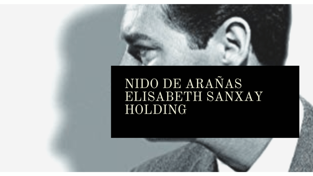 Nido de arañas, de Elisabeth Sanxay Holding (1945)