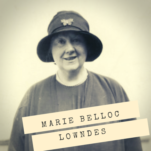 Marie Belloc Lowndes