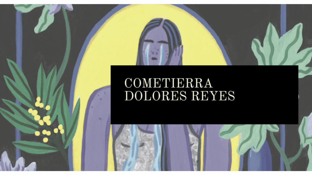 Cometierra, de Dolores Reyes (2019)