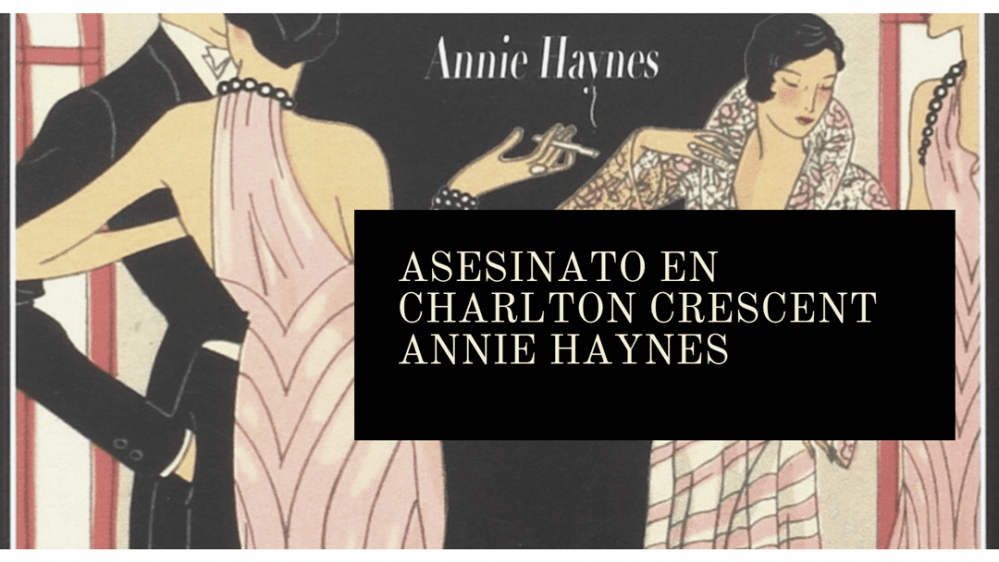 Asesinato en Charlton Crescent, de Annie Haynes #InspectorFurnival2 (1926)
