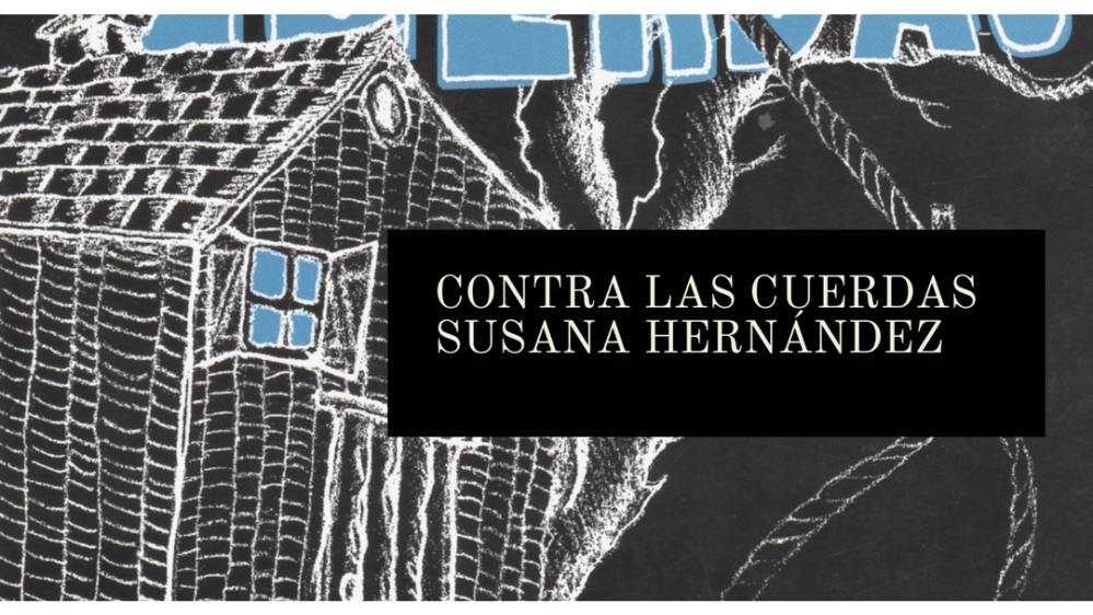 Contra las cuerdas, de Susana Hernández (2012)