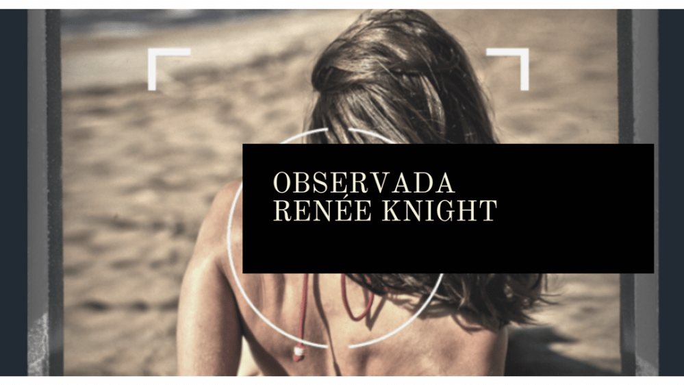 Observada, de Renée Knight (2015)